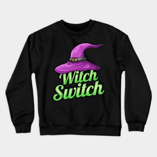 Witch hat for Halloween - The Witch Switch Crewneck Sweatshirt